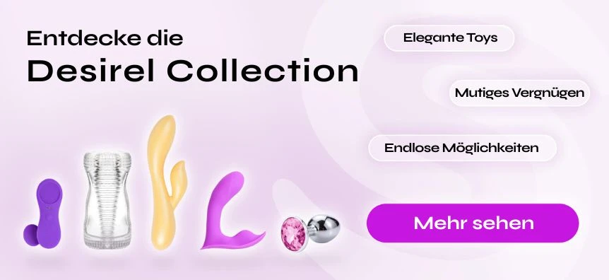 Entdecke Desirel Sexspielzeug | Sexshop Österreich Desirel.at